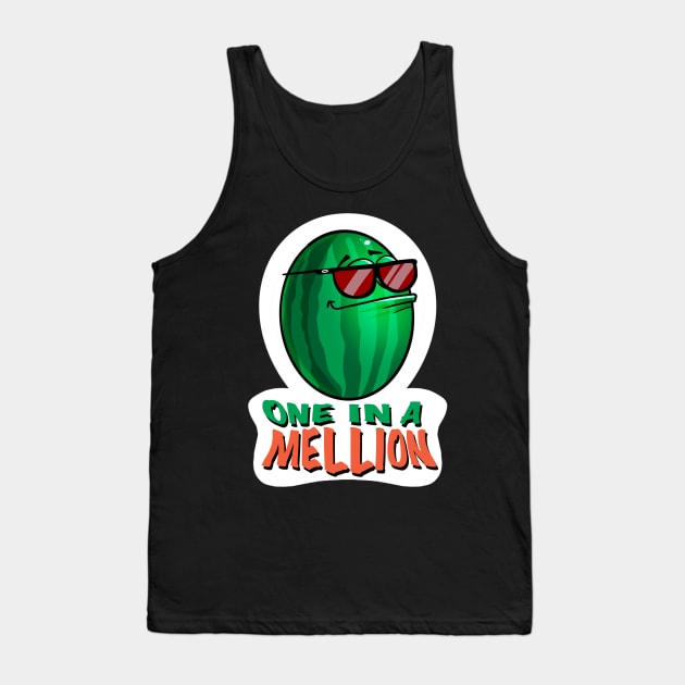 Cute Watermelon - One In a Mellion Tank Top by Owl-Syndicate